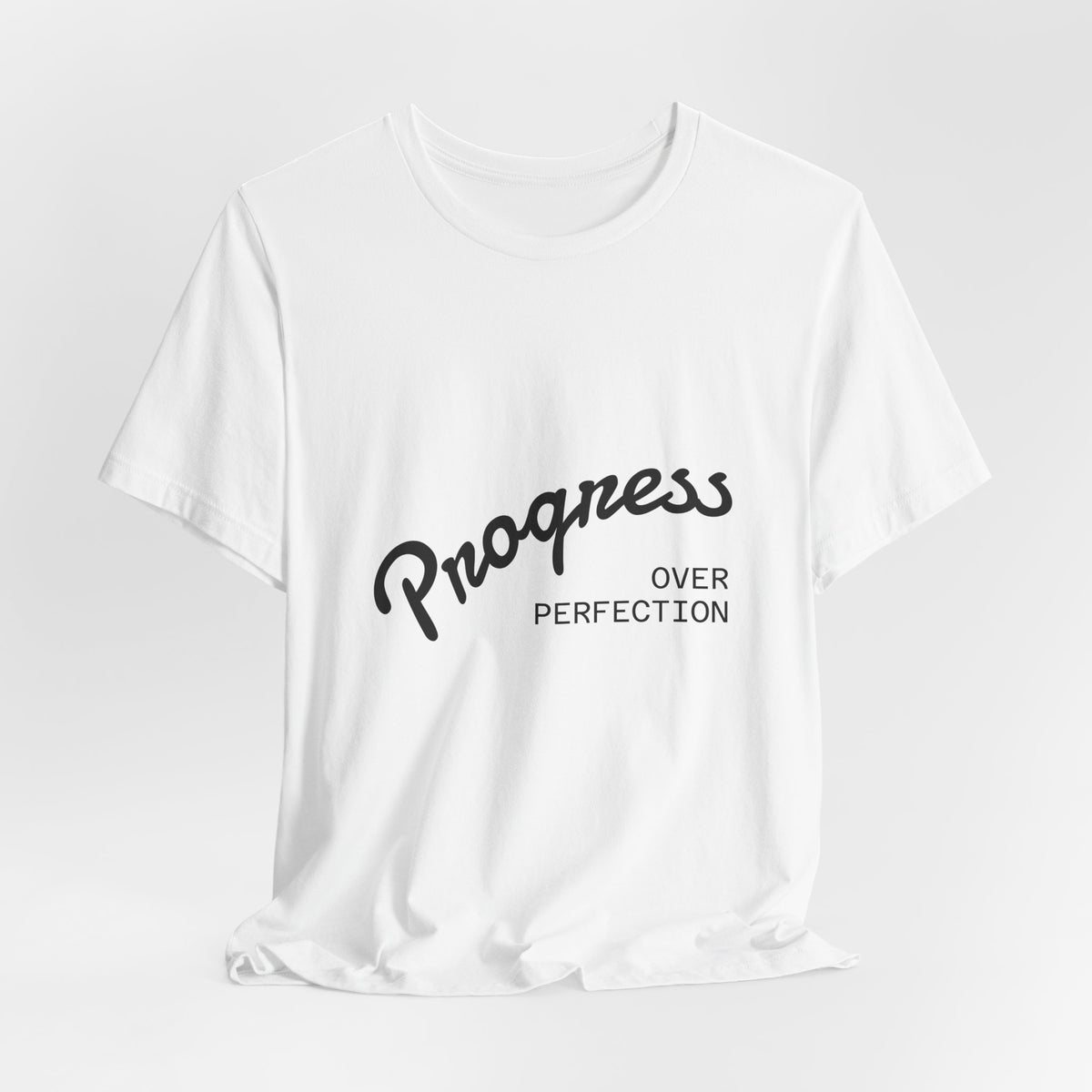 Progress Over Perfection T‑Shirt — Motivational Graphic Tee