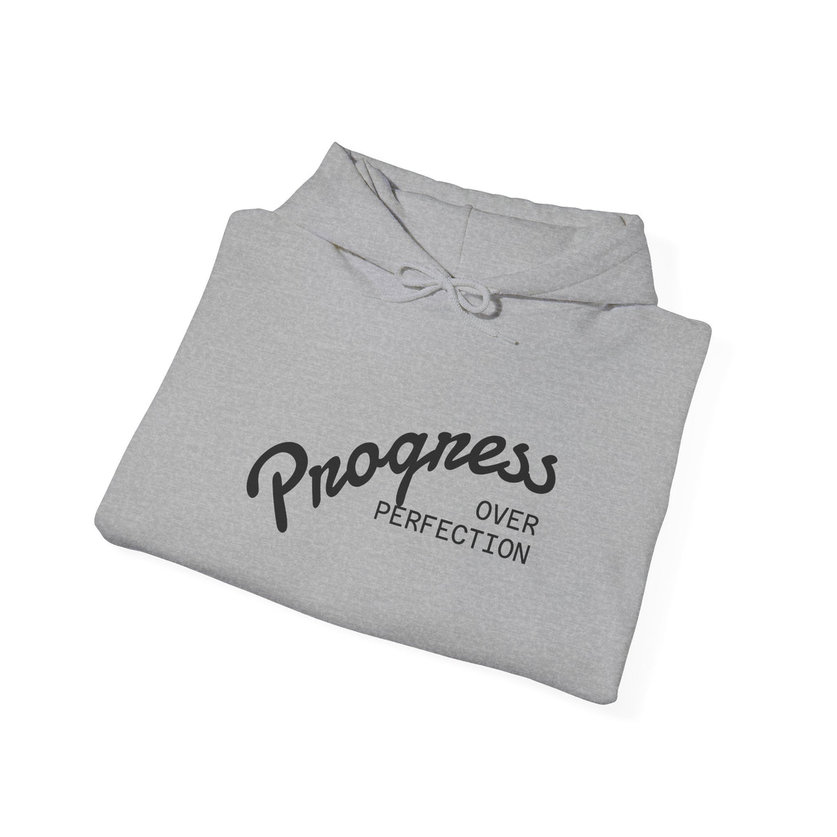Progress Over Perfection Hoodie — Motivational Graphic Hooded Sweatshirt