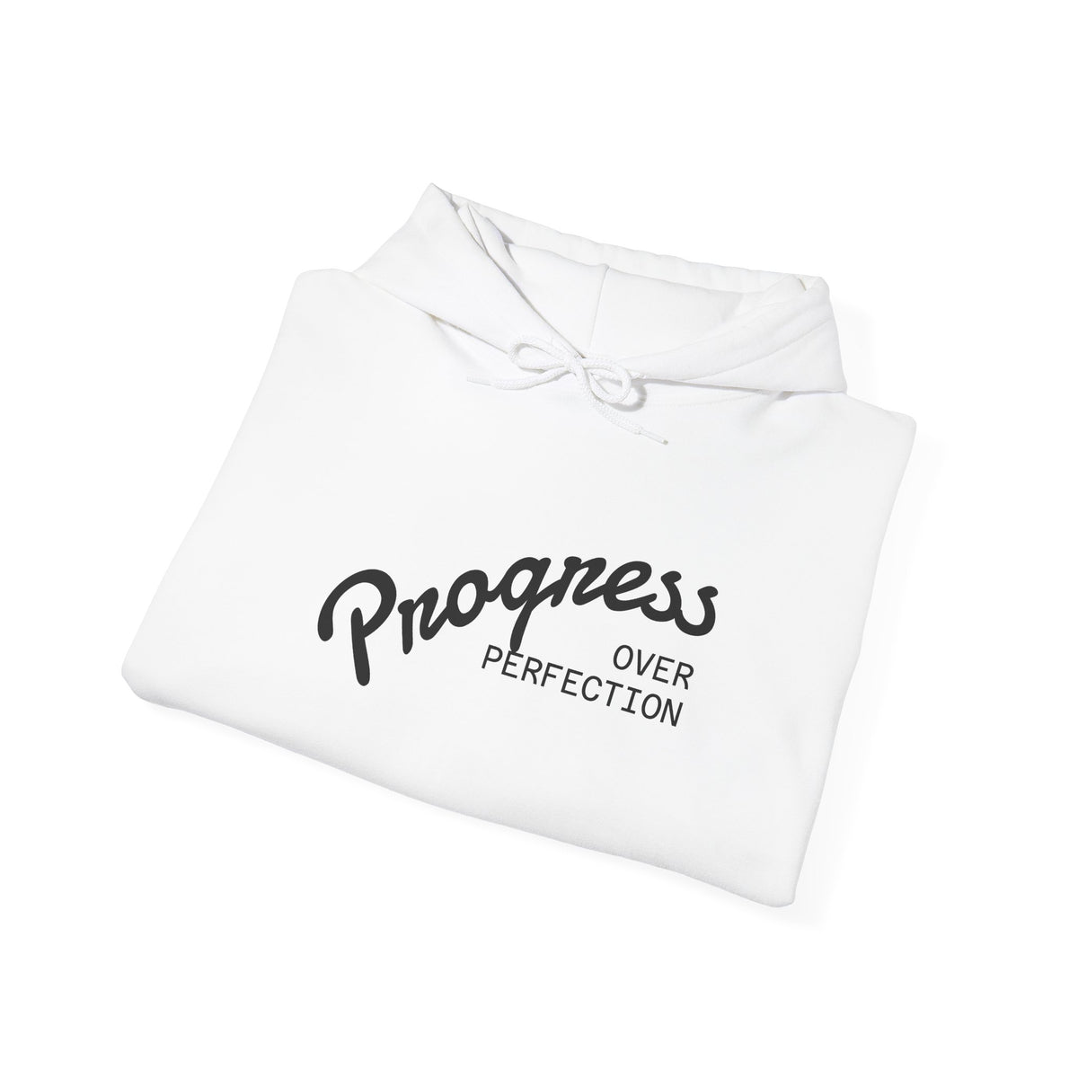 Progress Over Perfection Hoodie — Motivational Graphic Hooded Sweatshirt