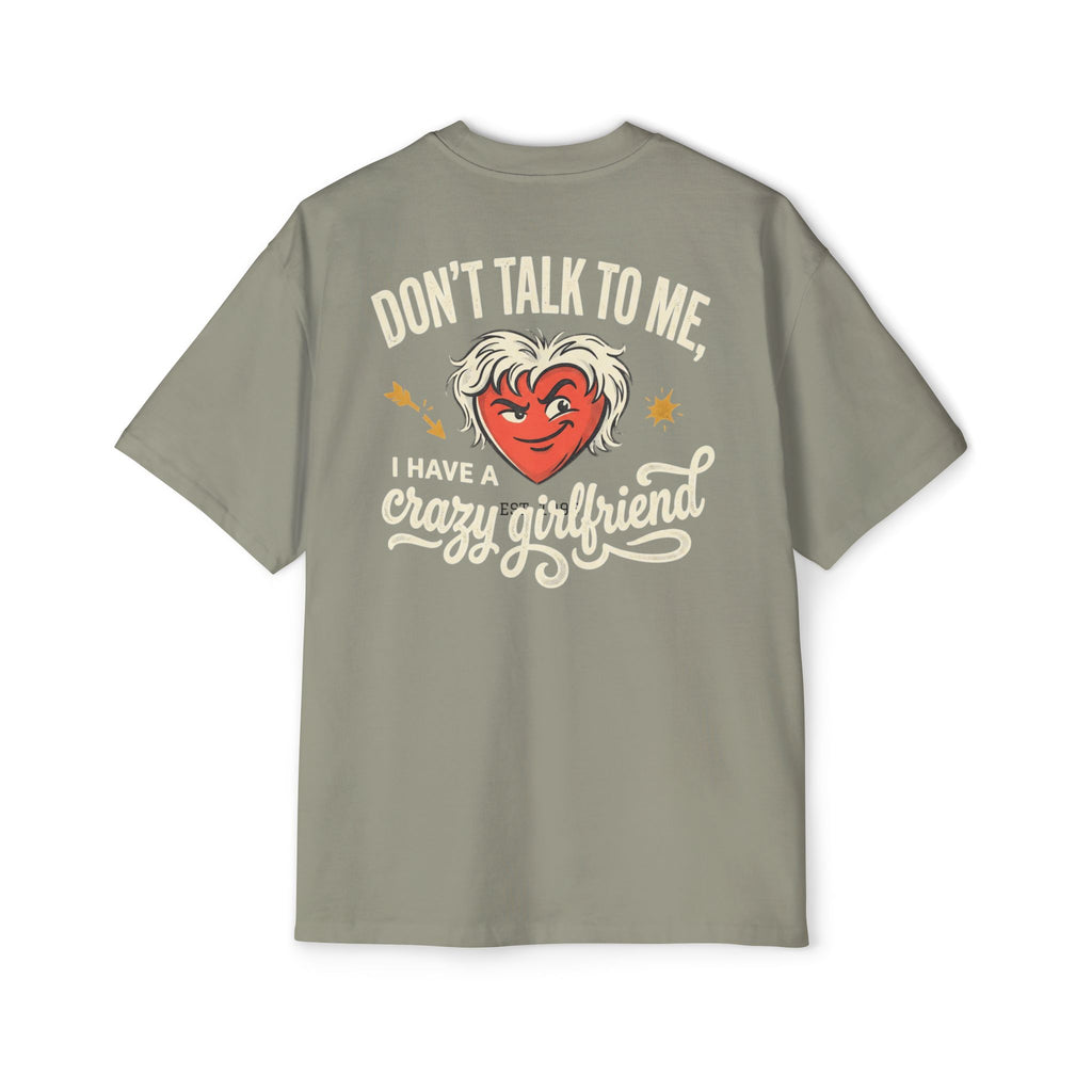 Oversized Tee — "Don't Talk To Me, Cupid's Off Duty" Graphic Shirt