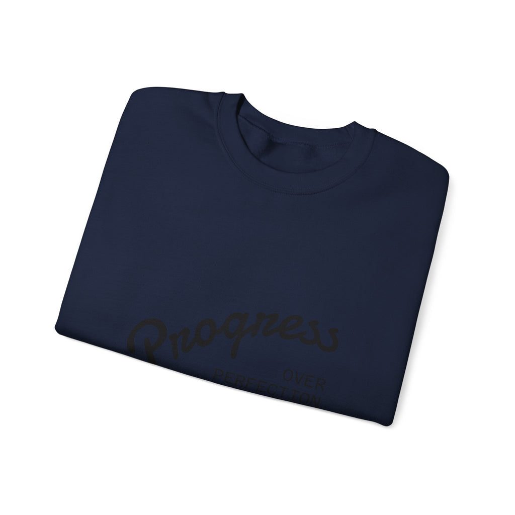 Crewneck Sweatshirt — "Progress Over Perfection" Minimal Motivational Pullover