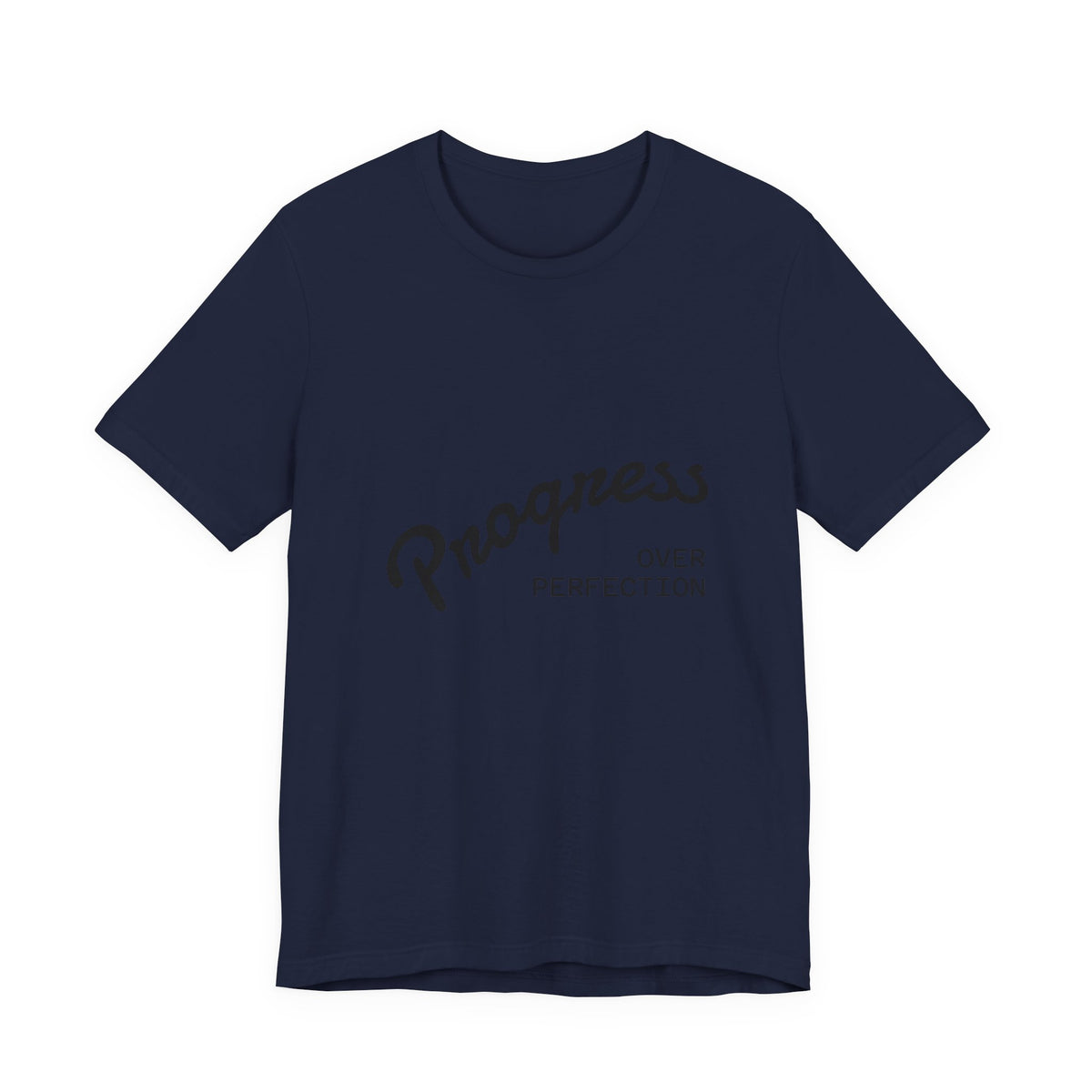 Progress Over Perfection T‑Shirt — Motivational Graphic Tee