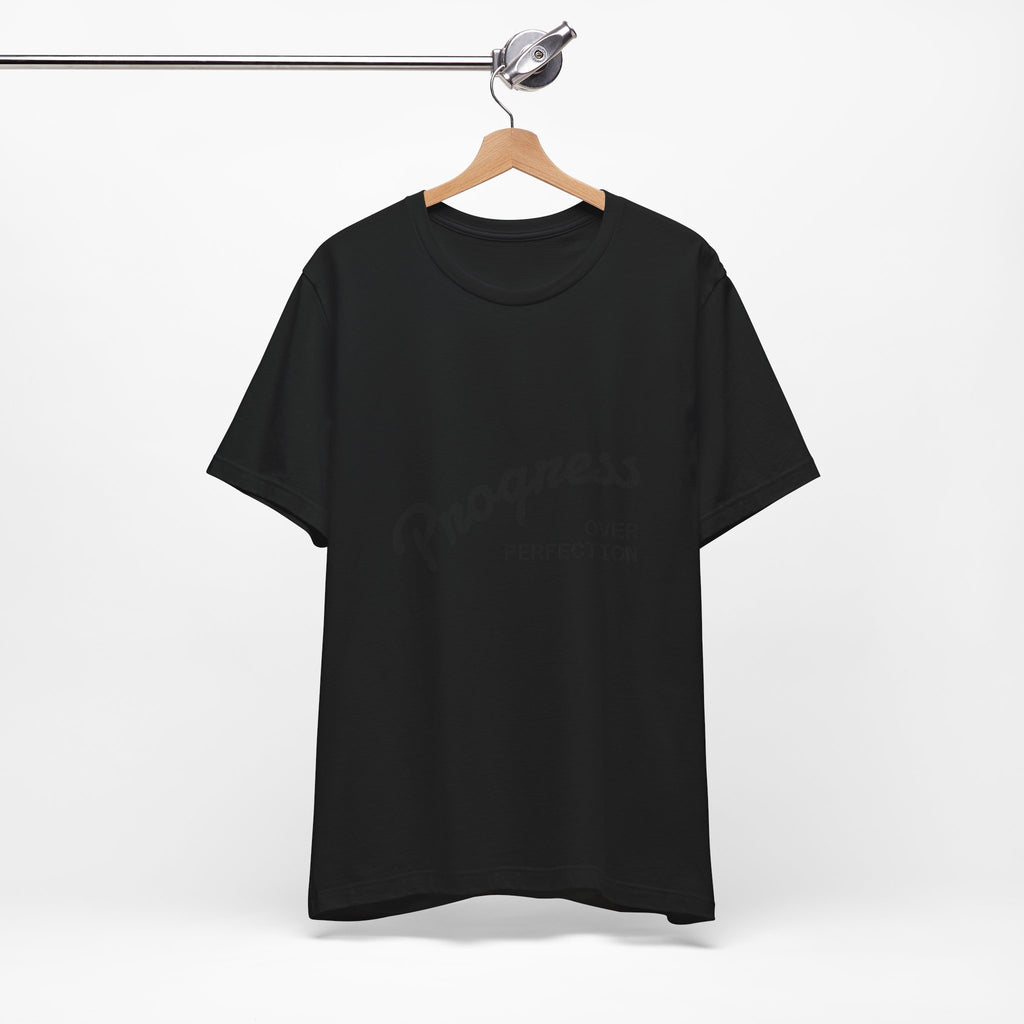 Progress Over Perfection T‑Shirt — Motivational Graphic Tee