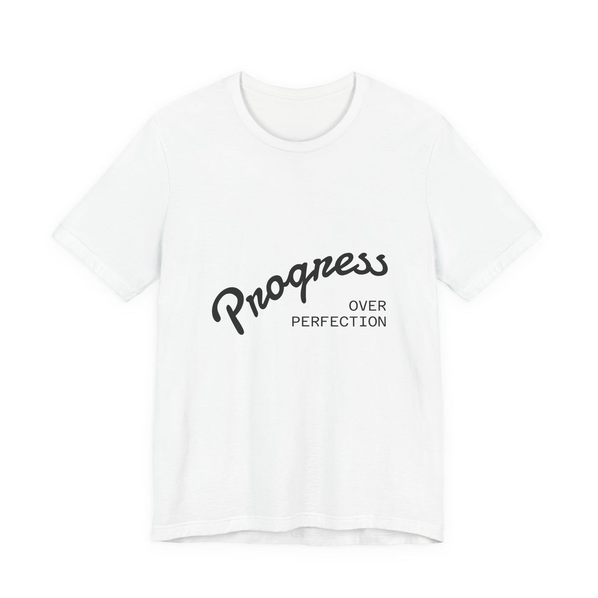 Progress Over Perfection T‑Shirt — Motivational Graphic Tee