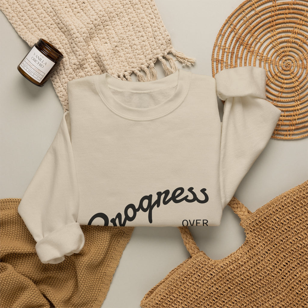 Progress Over Perfection Sweatshirt