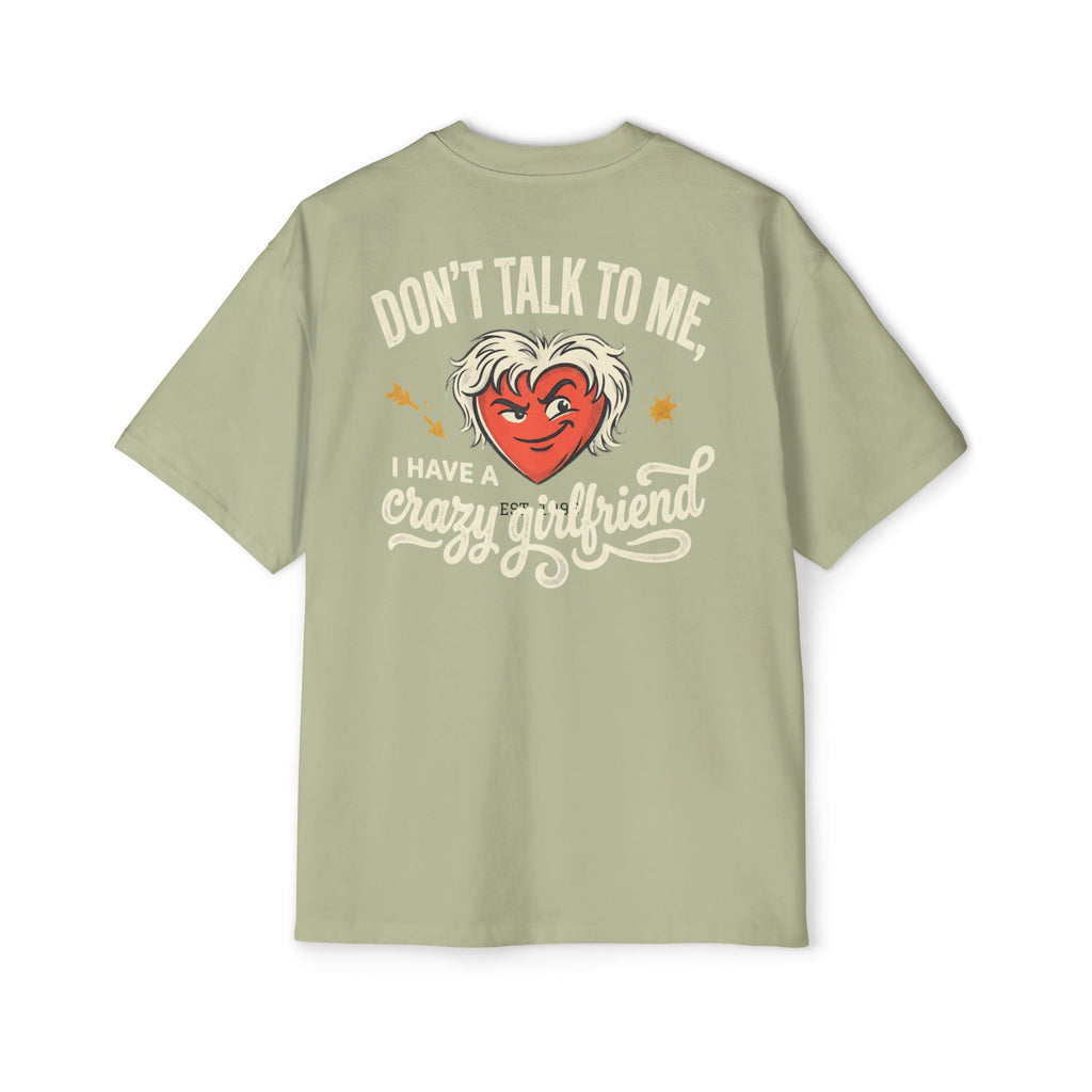 Oversized Tee — "Don't Talk To Me, Cupid's Off Duty" Graphic Shirt