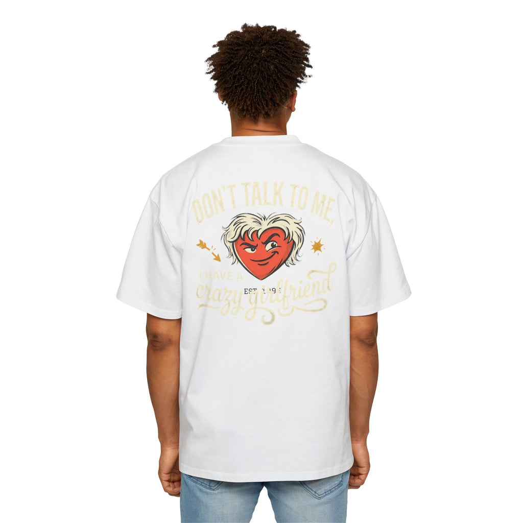Oversized Tee — "Don't Talk To Me, Cupid's Off Duty" Graphic Shirt