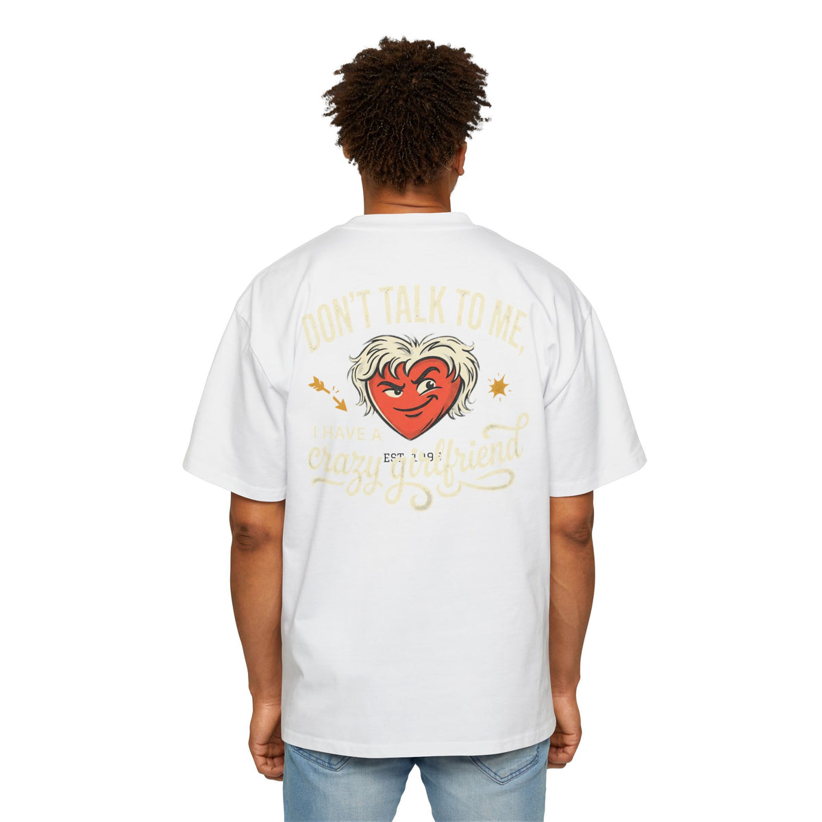 Oversized Tee — "Don't Talk To Me, Cupid's Off Duty" Graphic Shirt