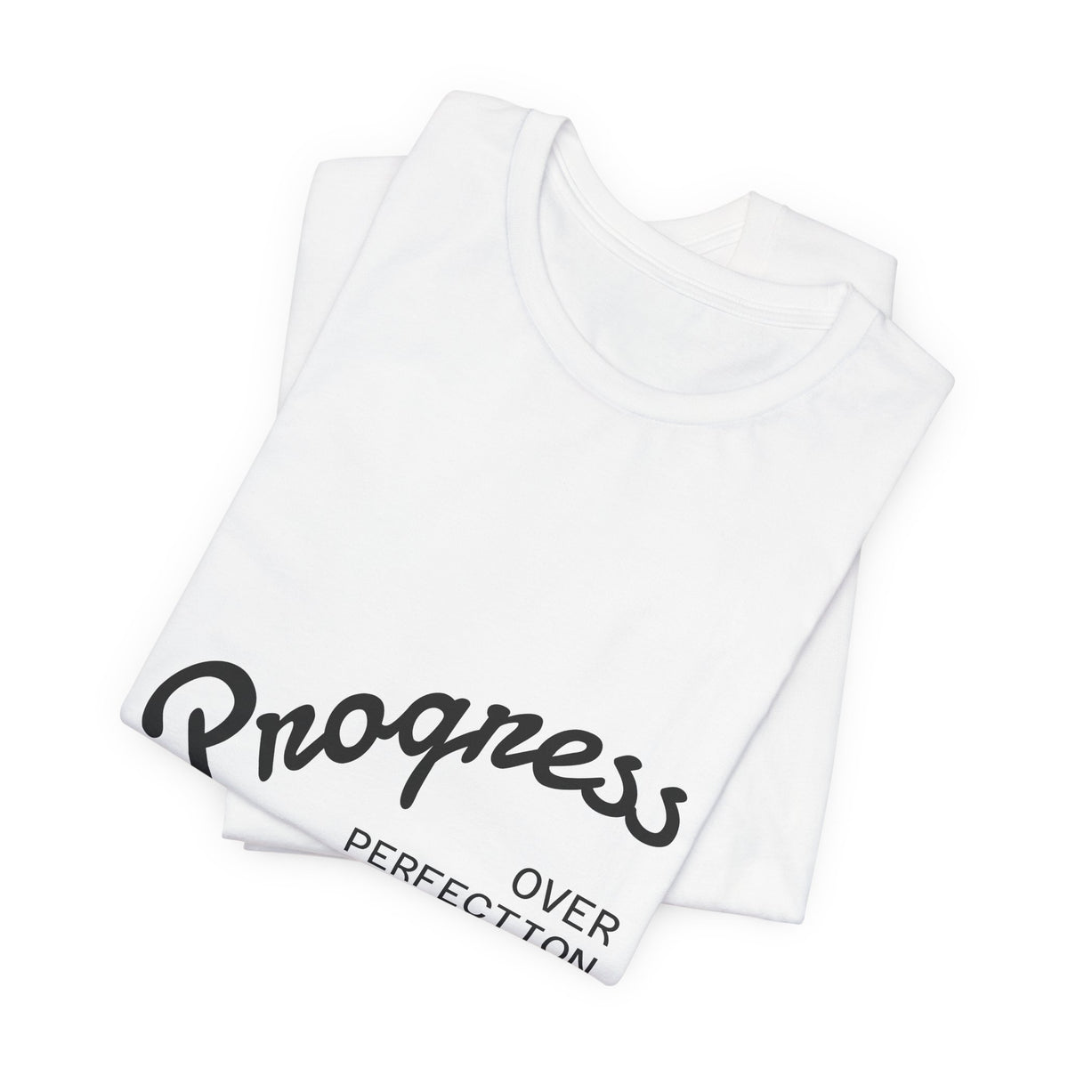 Progress Over Perfection T‑Shirt — Motivational Graphic Tee