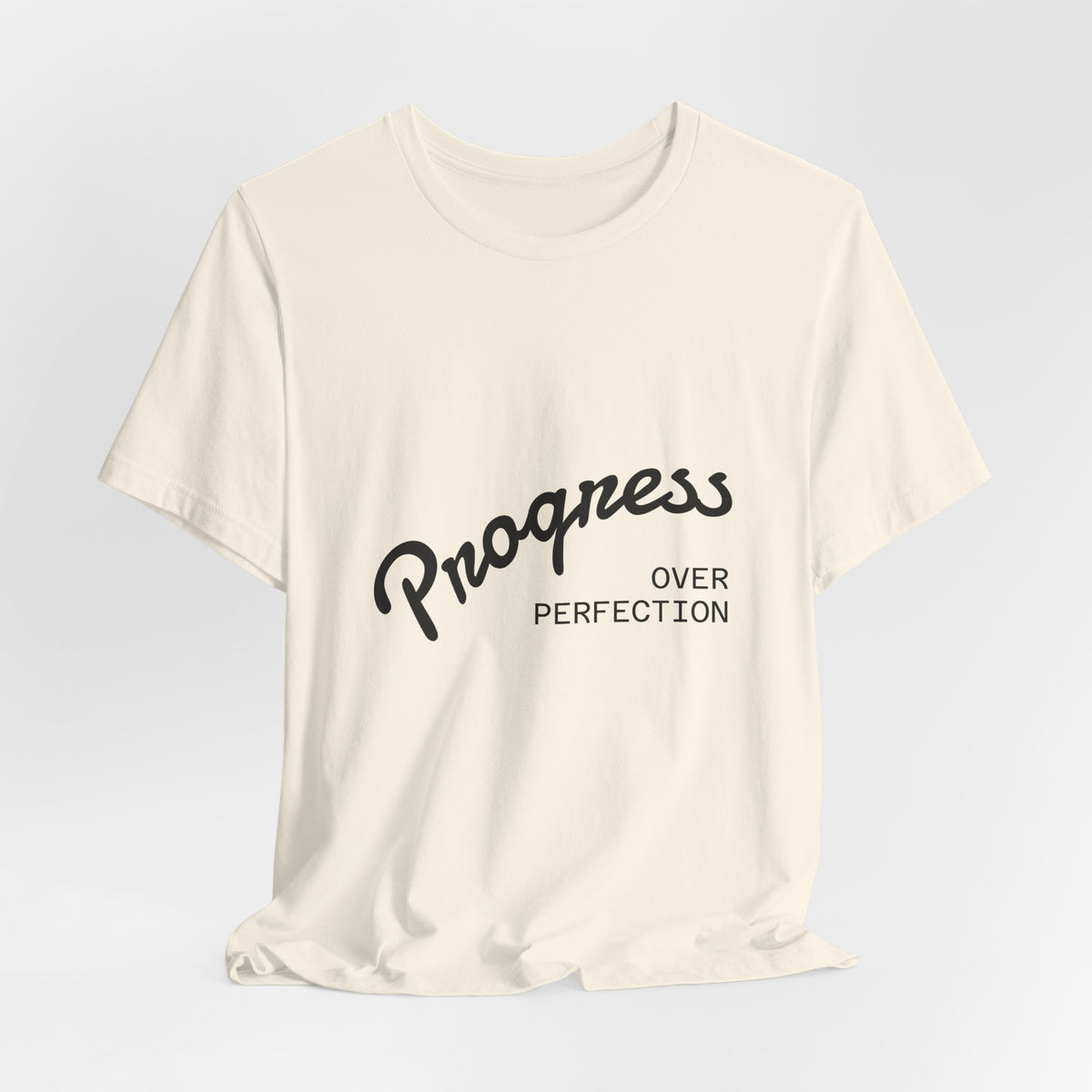 Progress Over Perfection T‑Shirt — Motivational Graphic Tee