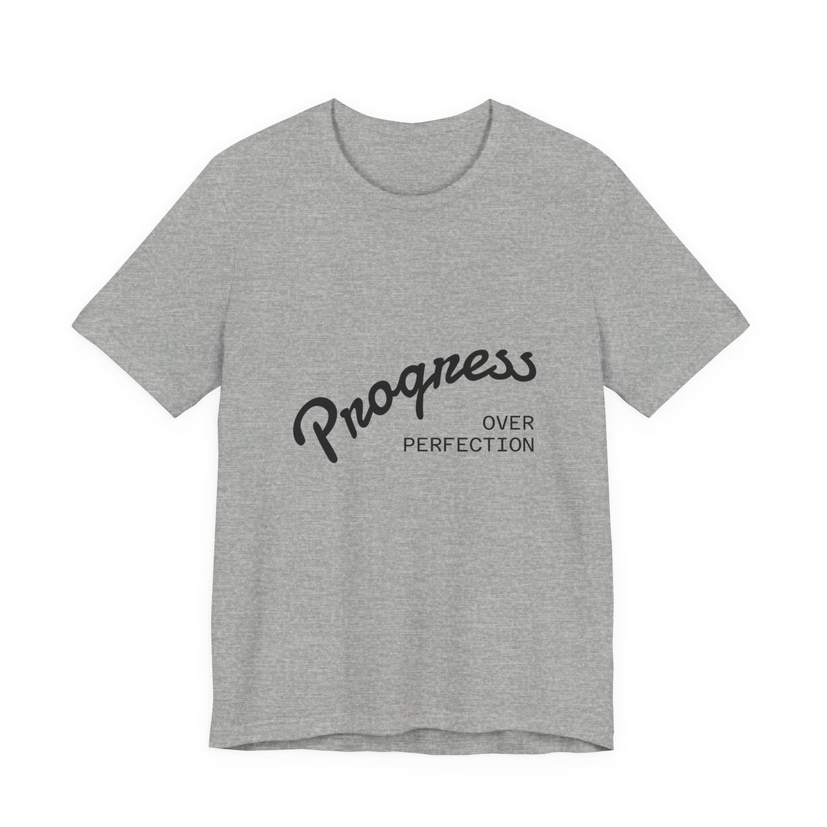 Progress Over Perfection T‑Shirt — Motivational Graphic Tee
