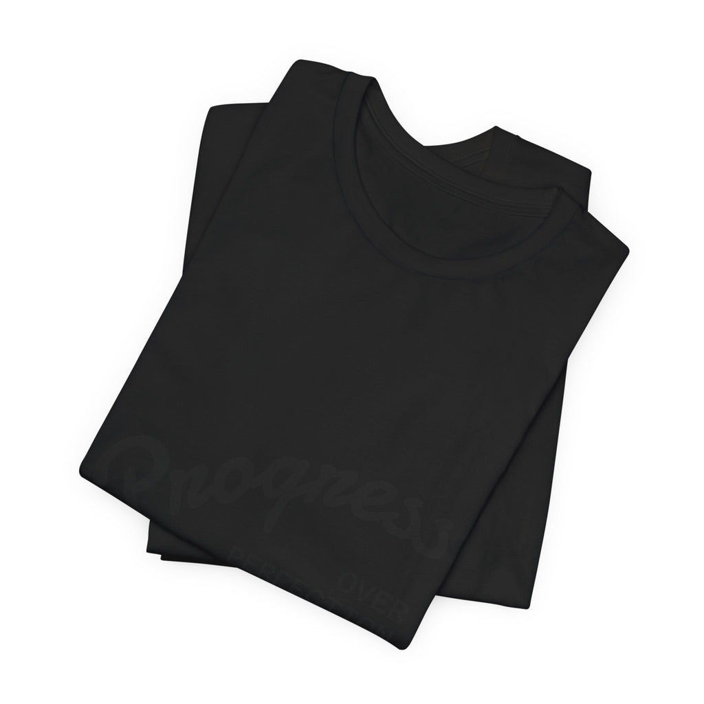 Progress Over Perfection T‑Shirt — Motivational Graphic Tee