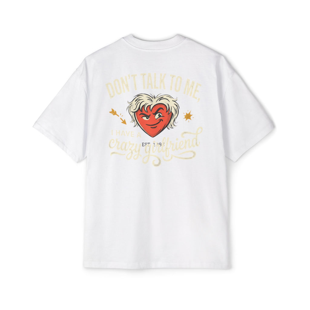 Oversized Tee — "Don't Talk To Me, Cupid's Off Duty" Graphic Shirt