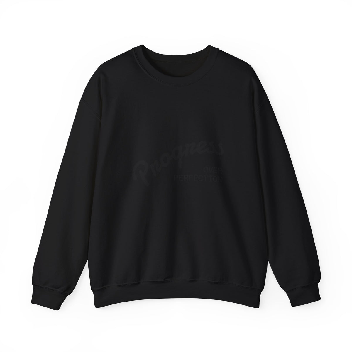 Progress Over Perfection Sweatshirt