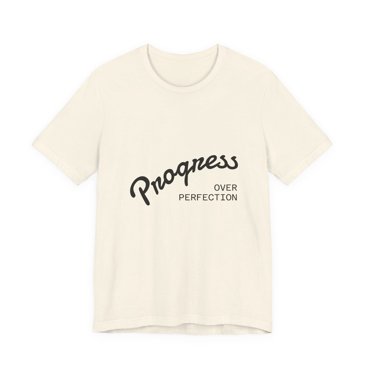 Progress Over Perfection T‑Shirt — Motivational Graphic Tee