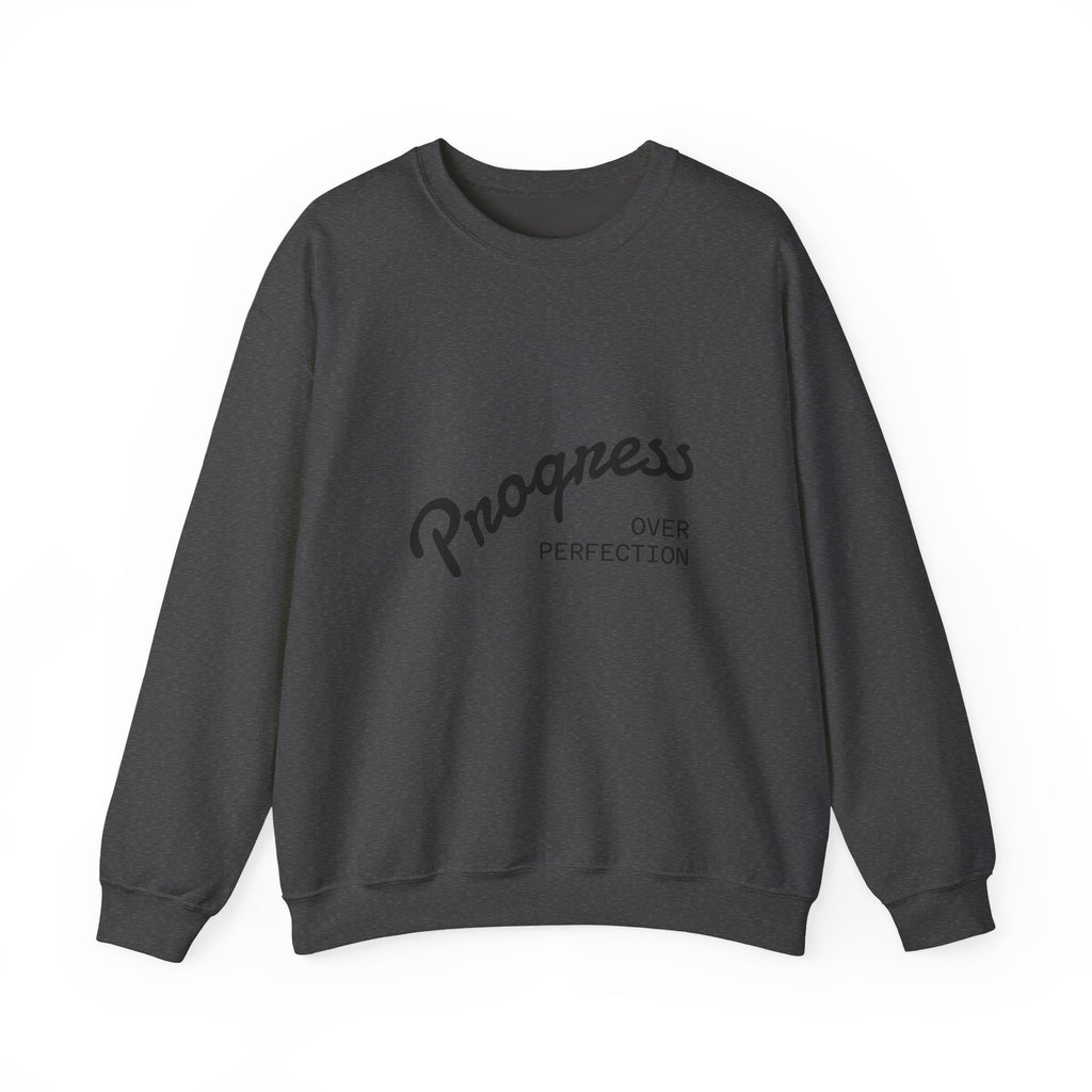 Crewneck Sweatshirt — "Progress Over Perfection" Minimal Motivational Pullover
